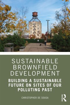 Sustainable Brownfield Development - de Sousa, Christopher