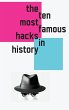 The 10 Most Famous Hacks in History... - Bild 1