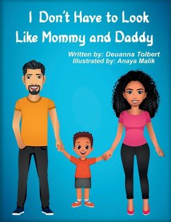 Cover I Don't Have to Look Like Mommy and Daddy