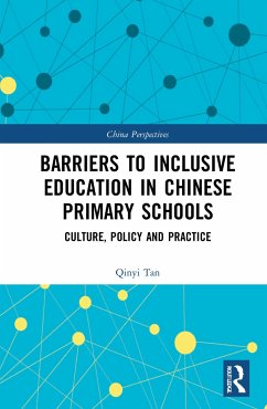 Barriers to Inclusive Education in Chinese Primary Schools - Tan, Qinyi