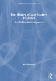 The History of Late Modern Englishes