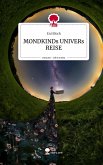 MONDKINDs UNIVERs REISE. Life is a Story - story.one