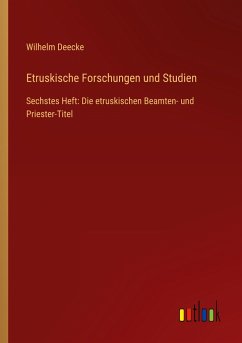 Etruskische Forschungen und Studien