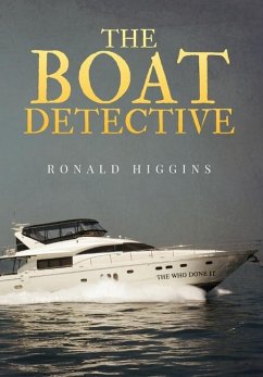 The Boat Detective - Higgins, Ronald