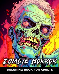 Zombie Horror Coloring Book for Adults - Camy, Camelia