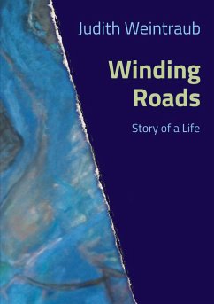 Winding Roads - Weintraub, Judith; Natterer, Martin