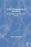 Critical Geographies of Education