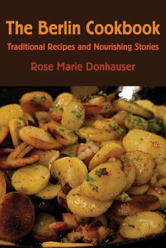 The Berlin Cookbook - Donhauser, Rose Marie