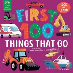 First 100 Things That Go - Clever Publishing