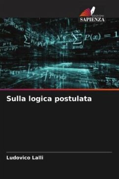 Sulla logica postulata - Lalli, Ludovico