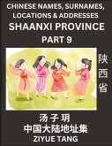 Shaanxi Province (Part 9)- Mandarin Chinese Names, Surnames, Locations & Addresses, Learn Simple Chinese Characters, Words, Sentences with Simplified Characters, English and Pinyin Shaanxi Province (Part 9)- Mandarin Chinese Names, Surnames, Locations & Addresses, Learn Simple Chinese Characters, Words, Sentences with Simplified Characters, English and Pinyin