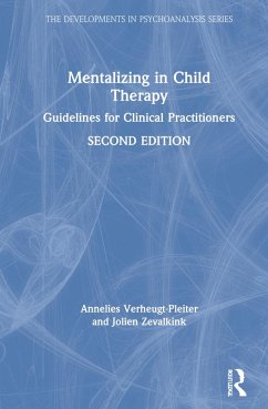 Mentalizing in Child Therapy - Verheugt-Pleiter, Annelies; Zevalkink, Jolien