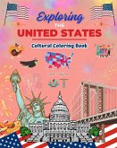 Exploring the United States - Cultural Coloring Book - Creative Designs of American Symbols
