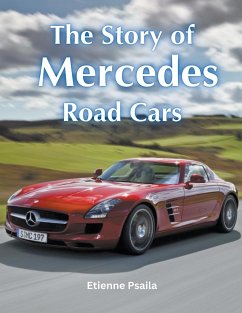 The Story of Mercedes Road Cars - Psaila, Etienne