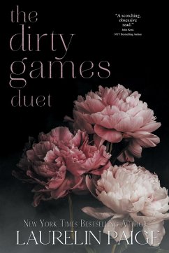 Dirty Games Trilogy - Paige, Laurelin