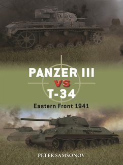 Panzer III vs T-34 (eBook, PDF) - Samsonov, Peter