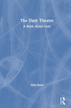 The Dark Theatre - Read, Alan