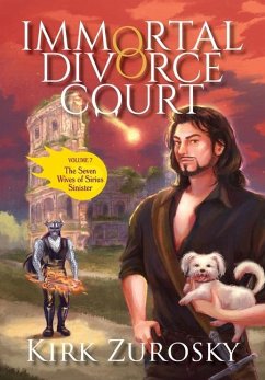 Immortal Divorce Court Volume 7 - Zurosky, Kirk