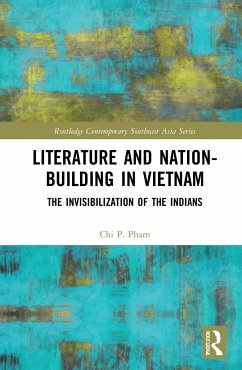 Literature and Nation-Building in Vietnam - Pham, Chi P