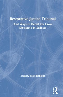 Restorative Justice Tribunal - Robbins, Zachary Scott