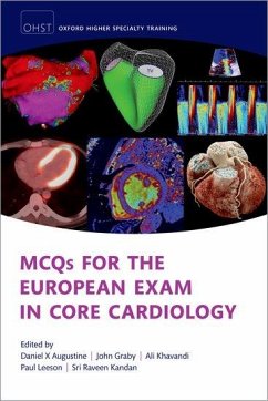 McQs for the European Exam in General Cardiology - Augustine, Daniel; Raby, John; Khavandi, Ali; Leeson, Paul; Kandan, Sri Raveen