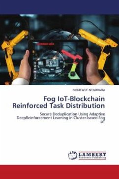 Fog IoT-Blockchain Reinforced Task Distribution - NTAMBARA, BONIFACE