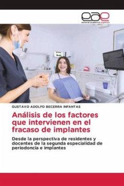Análisis de los factores que intervienen en el fracaso de implantes - BECERRA INFANTAS, GUSTAVO ADOLFO