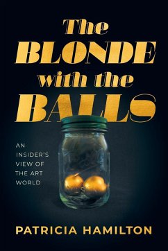 The Blonde with the Balls - Hamilton, Patricia R