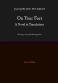 On Your Feet: A Novel in Translations