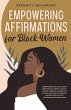 Empowering Affirmations for Black Women - Bild 1