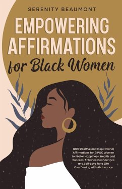 Empowering Affirmations for Black Women - Beaumont, Serenity