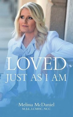 Loved Just As I Am - McDaniel, Melissa