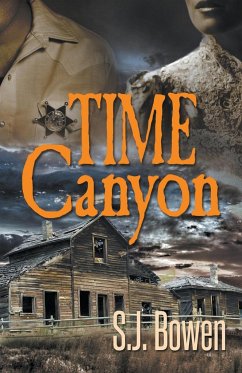 Time Canyon - Bowen, S. J.