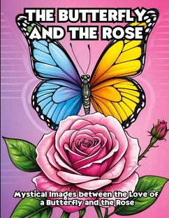 Cover The Butterfly and the Rose