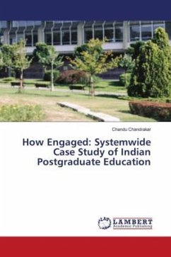 How Engaged: Systemwide Case Study of Indian Postgraduate Education - Chandrakar, Chandu