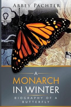 A Monarch in Winter - Pachter, Abbey