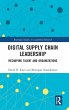 Digital Supply Chain Leadership - Bild 1