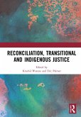 Reconciliation, Transitional and Indigenous Justice