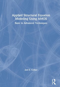 Applied Structural Equation Modeling using AMOS - Collier, Joel E