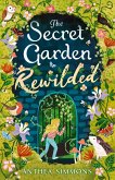 The Secret Garden Rewilded (eBook, ePUB)