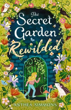 The Secret Garden Rewilded (eBook, ePUB) - Simmons, Anthea