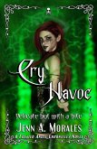 Cry Havoc (The Created Angel Chronicles, #4) (eBook, ePUB) Cry Havoc (The Created Angel Chronicles, #4) (eBook, ePUB)