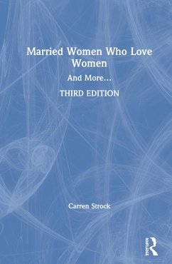 Married Women Who Love Women - Strock, Carren