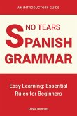 No Tears Spanish Grammar