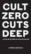 Cult Zero Cuts Deep (Hardcover Edition) - Bild 1