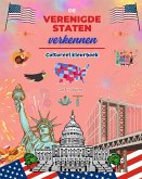 De Verenigde Staten verkennen - Cultureel kleurboek - Creatieve ontwerpen van Amerikaanse symbolen