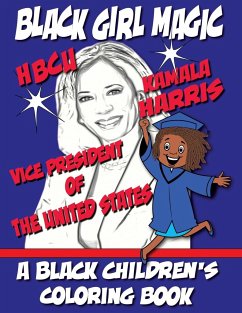 Black Girl Magic - Kamala Harris HBCU Coloring Book - Coloring Books, Black Children's; Davis, Kyle