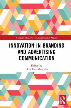 Innovation in Advertising and Branding Communication