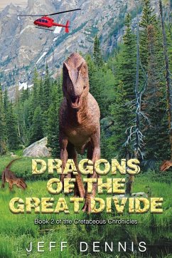 Dragons of the Great Divide - Dennis, Jeff