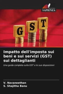 Impatto dell'imposta sui beni e sui servizi (GST) sui dettaglianti - Navaneethan, V.;Shajitha Banu, S.